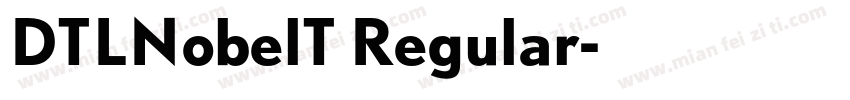 DTLNobelT Regular字体转换